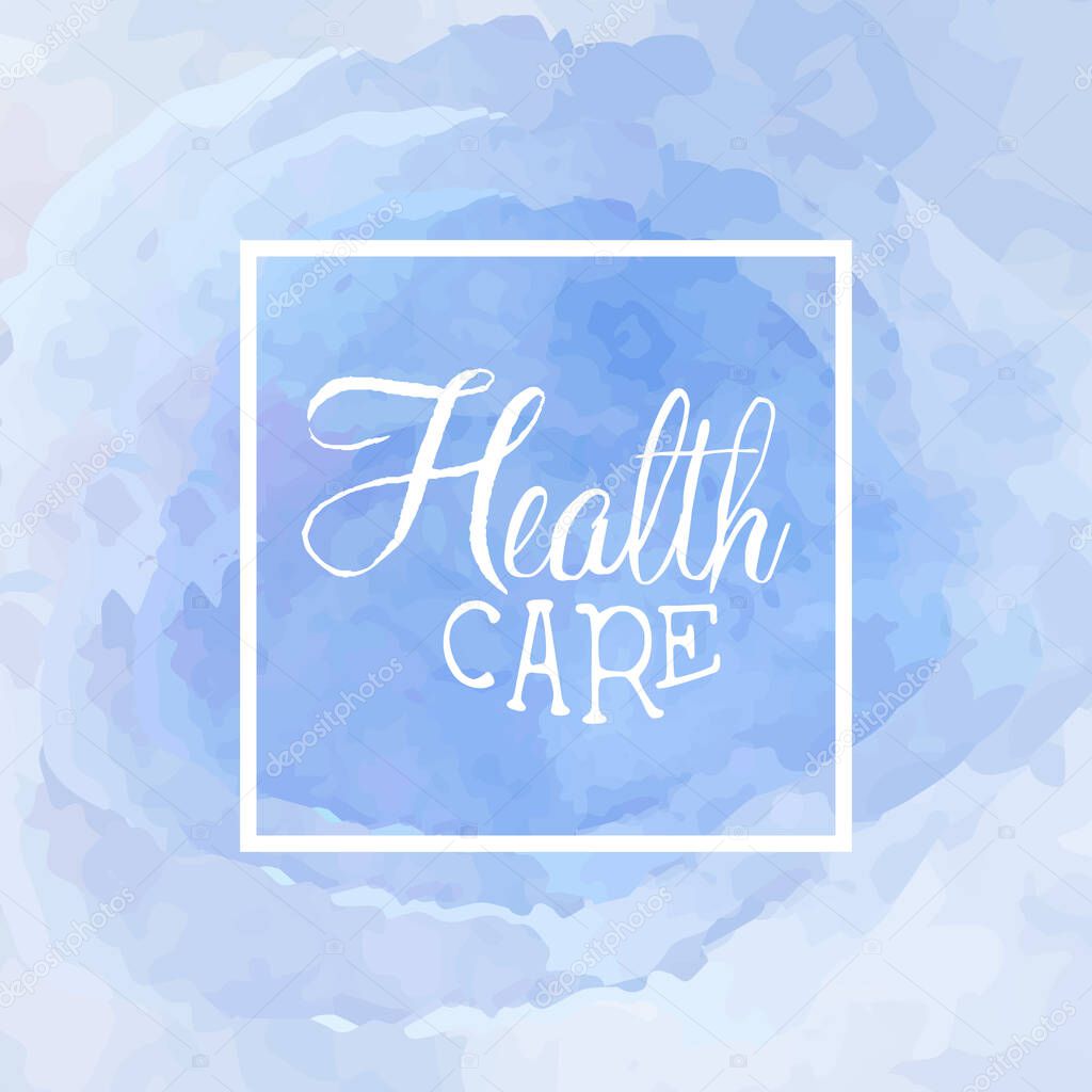Health Care Banner Template, Beauty, Spa, Wellness, Cosmetics Blue Watercolor Label or Badge Vector Illustration