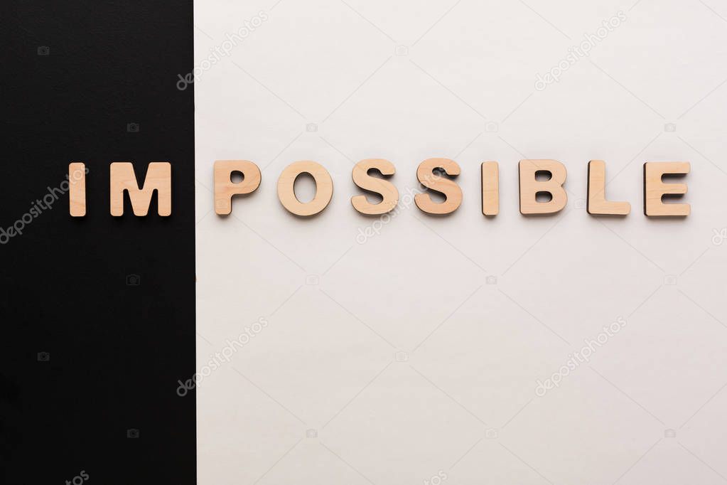 No impossible, only possible