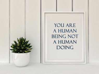 Eğer bir insan bir insan yapmaya ilham motivasyon teklif. Mindfulness, hayat, mutluluk kavramı. Poster çerçevesi İskandinav tarzı ev iç dekorasyon. 3D render