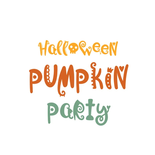 Frase dibujada a mano en estilo halloween — Vector de stock