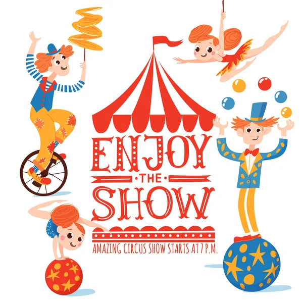 Enjoy Show Circus Vector Poster Lettering Cartoon Cute Characters — Stock Vector