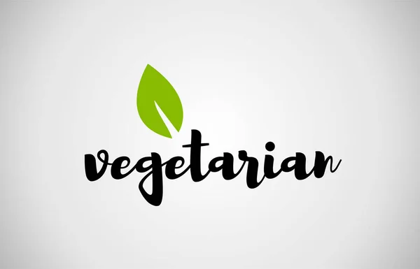 Vegetariano foglia verde testo scritto a mano sfondo bianco — Vettoriale Stock