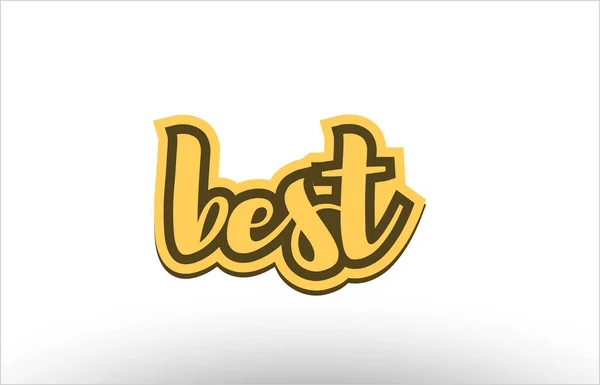 Meilleure icône de carte postale de texte écrite à la main jaune noire — Image vectorielle