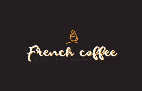 Logotipo de texto palavra café francês com café xícara símbolo ideia typogra — Vetor de Stock