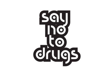 Tırnak işaretleri metin tipografi desig ilham verici uyuşturucuya Hayır demek kalın metin