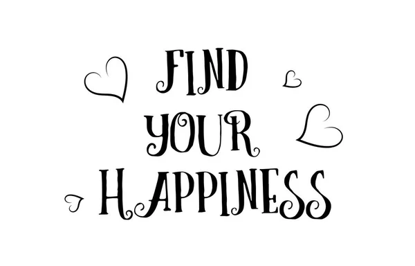 Find your happiness love quote logo greeting card poster design — Stock Vector