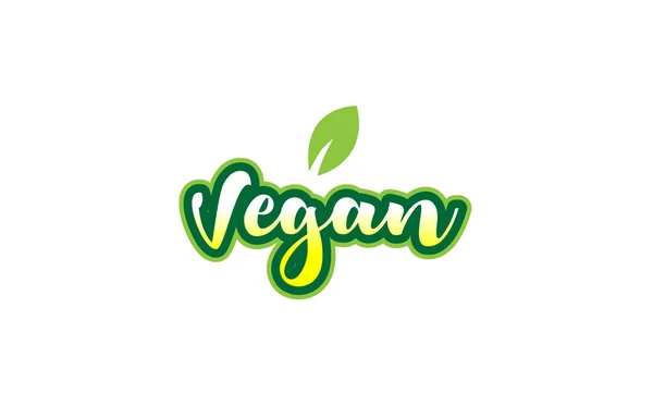 Palabra vegana fuente texto tipográfico logo diseño con hoja verde — Vector de stock