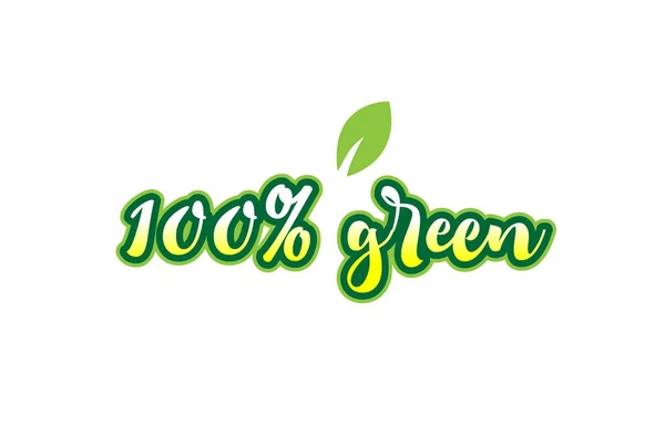 100% green word font text typographic logo design with green lea — Stock Vector