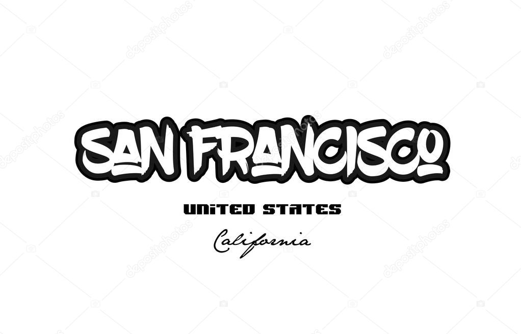 United States san francisco california city graffitti font typog