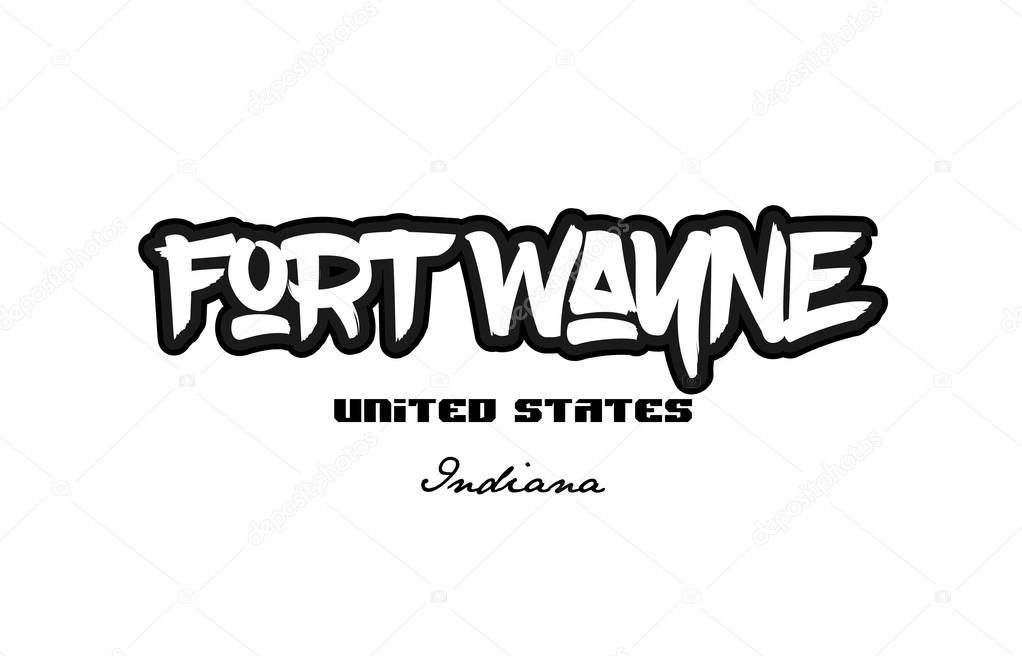 Typography design of fort wayne indiana city text word in the United States of America graffitti style logo