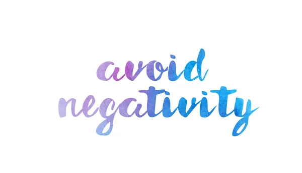 Avoid negativity watercolor hand written text positive quote ins — Stock Vector