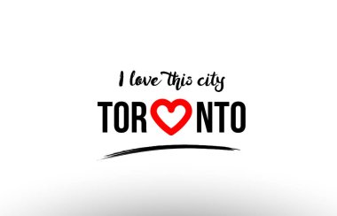 Toronto şehir adını seviyorum kalp ziyaret turizm logo simge tasarım