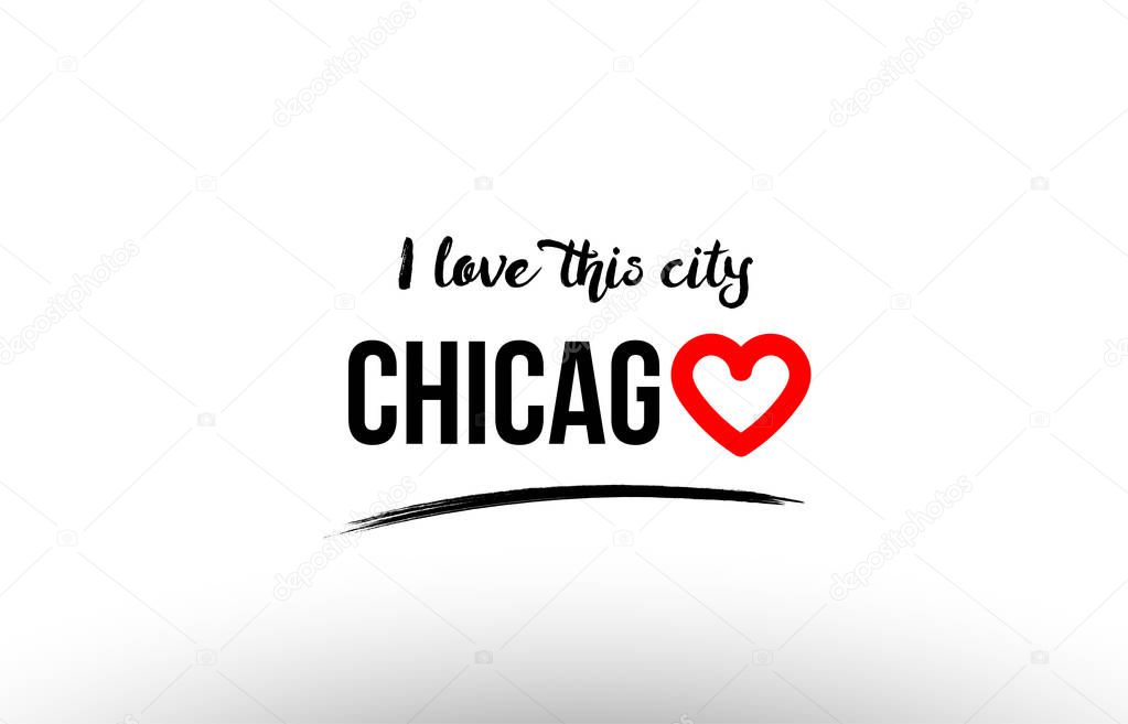 Beaituful typography design of city chicago name logo with red heart suitable for tourism or visit promotion