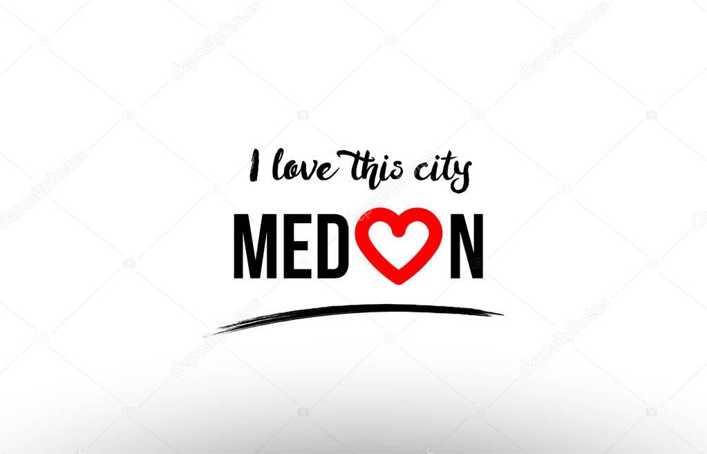 Beaituful typography design of city medan name logo with red heart suitable for tourism or visit promotion