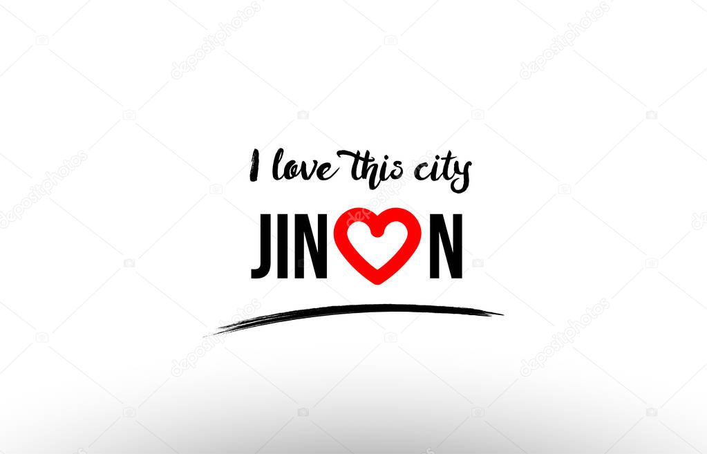 Beaituful typography design of city jinan name logo with red heart suitable for tourism or visit promotion