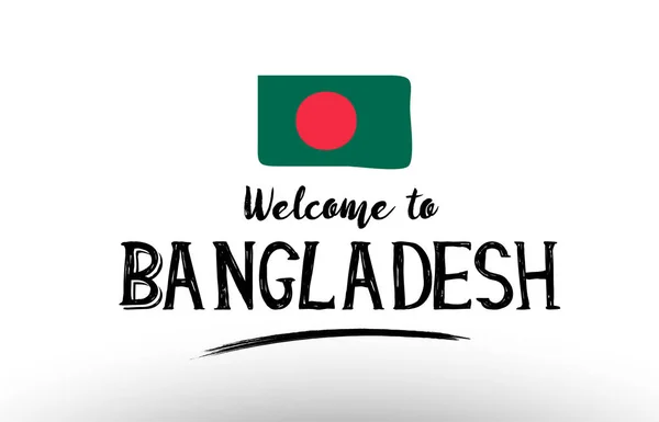 Välkommen till bangladesh land flagga logo kort banner design poste — Stock vektor