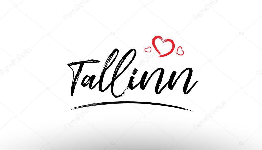 Beautiful hand written text typography design of europe european city tallinn name logo with red heart suitable for tourism or visit promotion