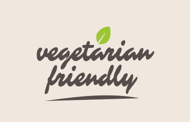 Vejetaryen dostu kelime veya metin ile yeşil yaprak. El yazısı le