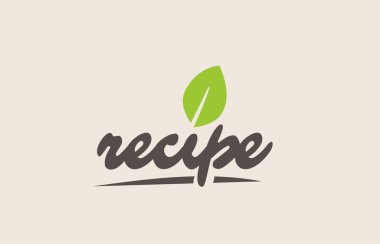 tarifi kelime veya metin ile yeşil yaprak. El yazısıyla yazılan yazı 