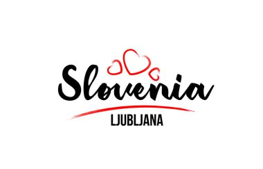Kırmızılı aşk ve başkenti Ljubljana c ile Slovenya ülkesi