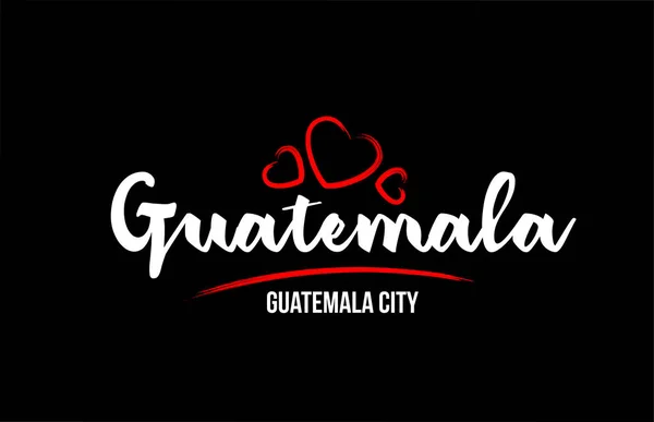 Guatemala country on black background with red love heart and it — Stock Vector