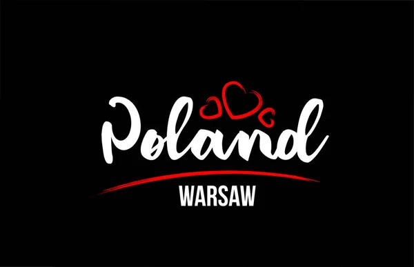 Πολωνία χώρα σε μαύρο φόντο με κόκκινη καρδιά αγάπη και το γ — Διανυσματικό Αρχείο