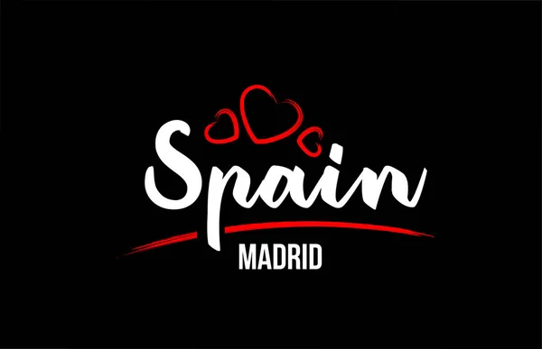 Espanha país no fundo preto com coração de amor vermelho e sua ca —  Vetores de Stock
