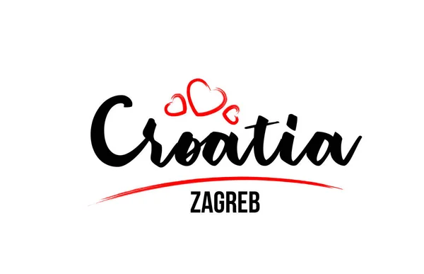 Croatia country with red love heart and its capital Zagreb creat — Stock Vector