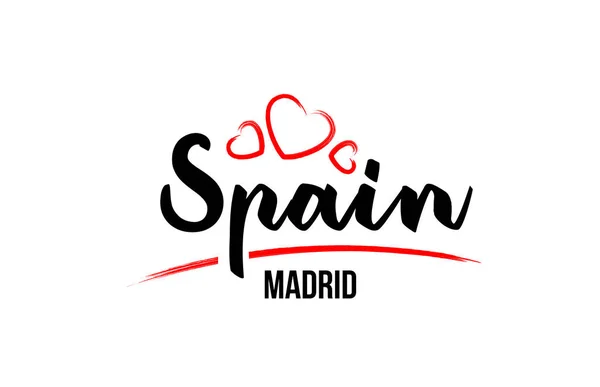 Spain country with red love heart and its capital Madrid creativ — Stock Vector