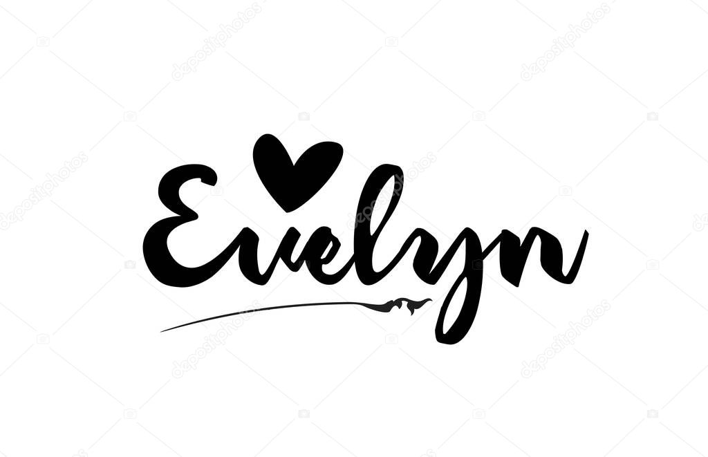 Evelyn name text word with love heart hand written for logo typo