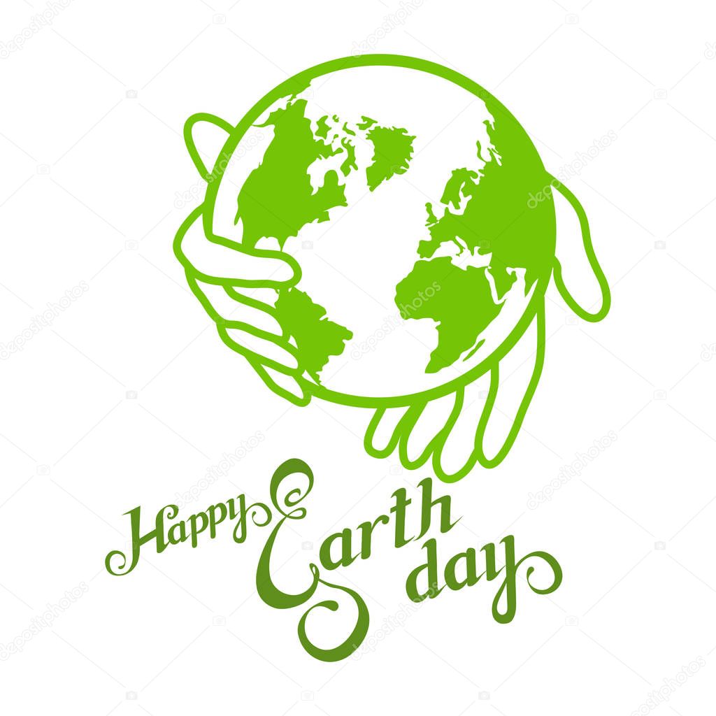 Earth Day lettering. Ecology concept with earth. The logo of the Earth Day. Green day emblem. Woman hugs the Planet, vector illustration