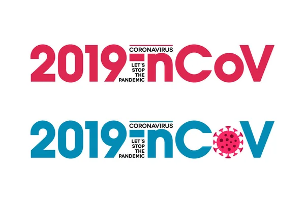 2019 Ncov Typographic Lettering White Background Novel Coronavirus Covid Tagline — Stock Vector