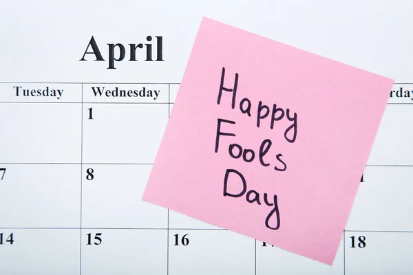 Inscription Happy Fools Day April Calendar — Stock Photo, Image