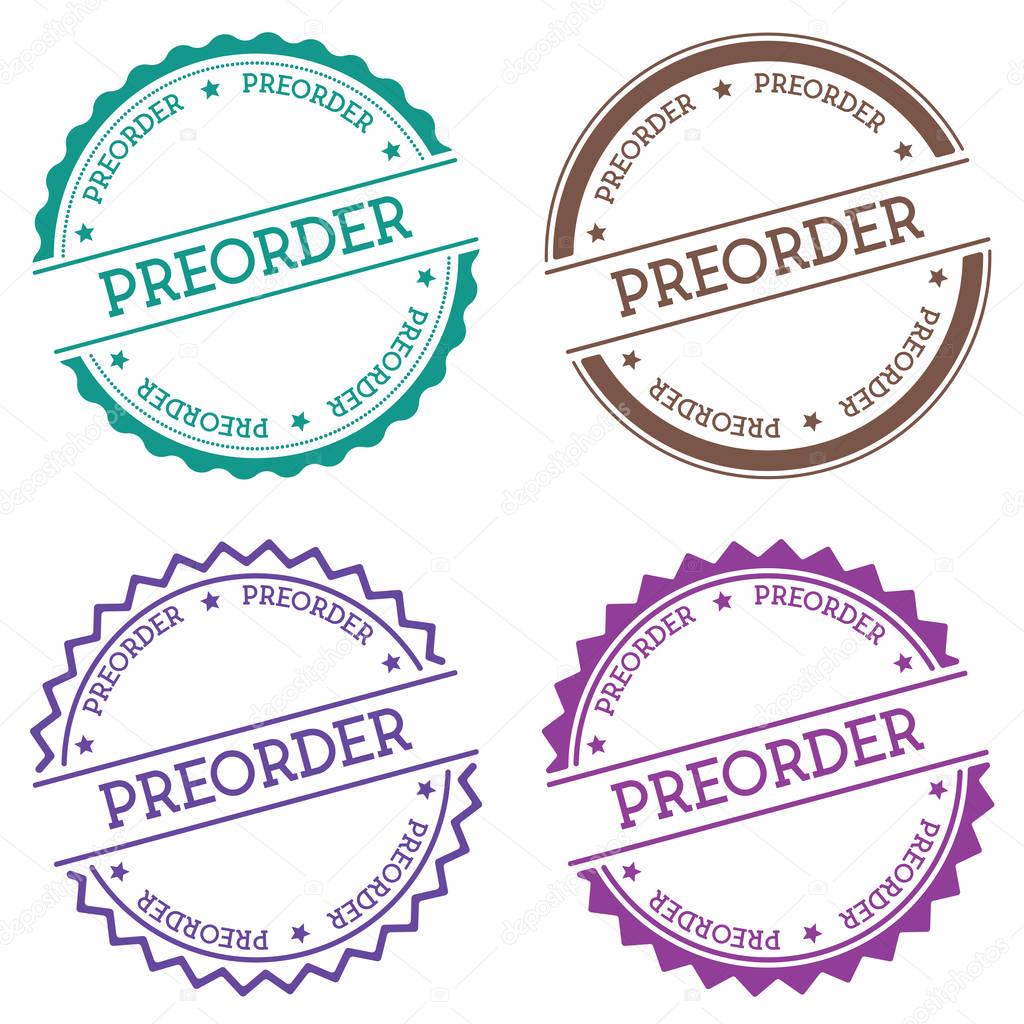 Preorder badge isolated on white background Flat style round label with text Circular emblem