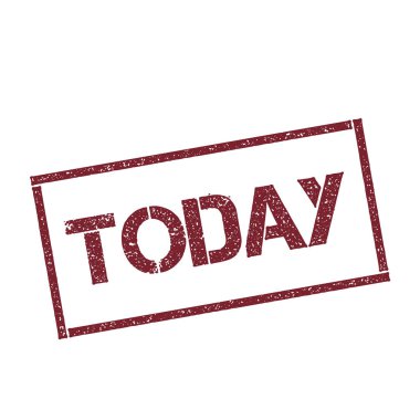 Bugün dikdörtgen damga dokulu kırmızı mühür ile izole beyaz arka plan vektör üzerinde metin
