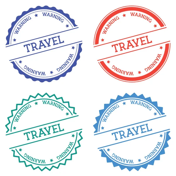 Insignia de advertencia de viaje aislada sobre fondo blanco Etiqueta redonda de estilo plano con texto emblema circular — Archivo Imágenes Vectoriales