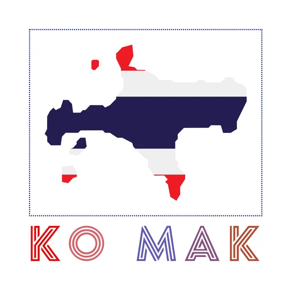 Ko Mak Logo Mapa de Ko Mak con el nombre de la isla y la bandera Radiant vector illustration — Vector de stock