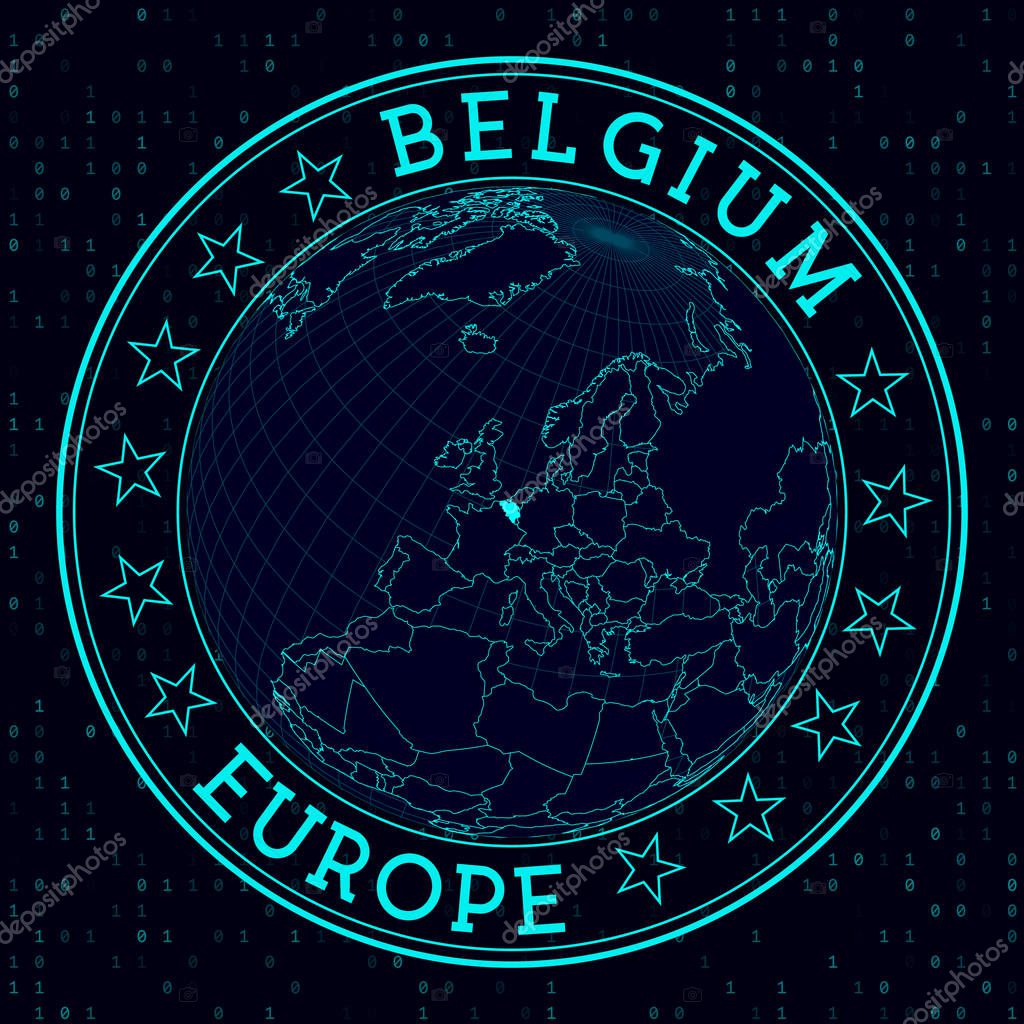 Belgium round sign. Futuristic satelite view of the world centered to Belgium. Country badge with map, round text and binary background. Creative vector illustration.