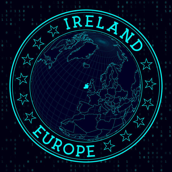 Ireland round sign. Futuristic satelite view of the world centered to Ireland. Country badge with map, round text and binary background. Beautiful vector illustration.
