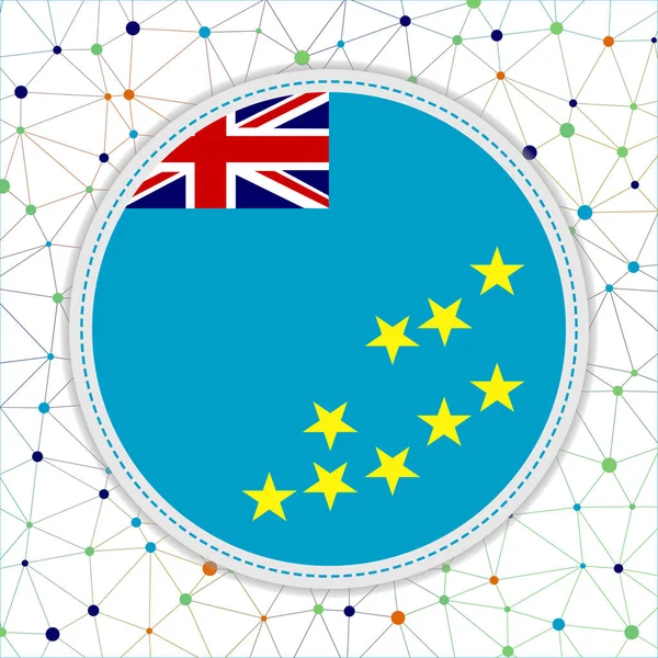 Vlajka Tuvalu Síťovým Pozadím Značka Tuvalu Vibrující Vektorová Ilustrace — Stockový vektor