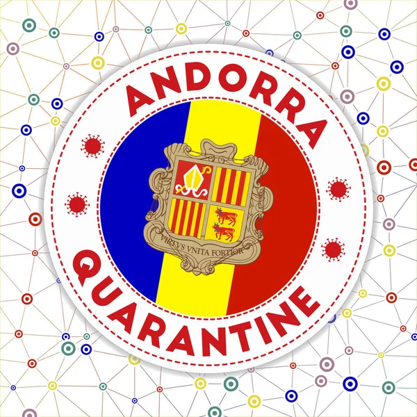 Quarantäne in Andorra Zeichen Runde Plakette mit Flagge von Andorra Land Lockdown Emblem mit Titel und — Stockvektor