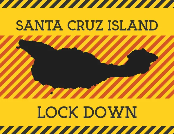 Santa Cruz Adası Kilitleme İşareti Sarı Ada Salgın Tehlike Vektör İllüstrasyonu — Stok Vektör