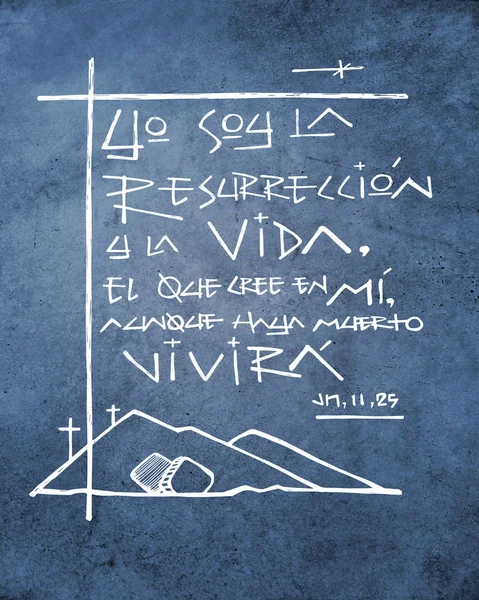 Frase Feita Mão Espanhol Sou Ressurreição Vida Quem Crê Mim — Fotografia de Stock