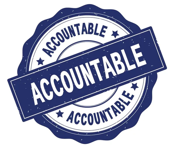 ACCOUNTABLE text, written on blue round badge. — Stock Photo, Image