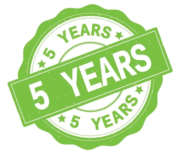 5 YEARS text, written on green round badge. — Stock Photo, Image