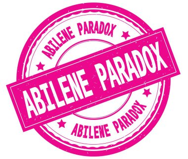 Abilene Paradox, yazılı metin pembe yuvarlak lastik damgası.