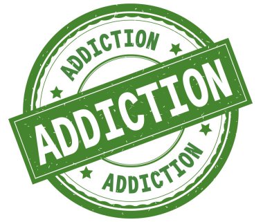 Bağımlılık, yazılı metin yeşil yuvarlak lastik damgası.