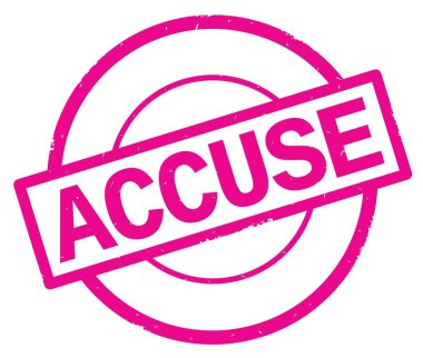 Pembe daire basit damgası yazılmış metni, suçlamak.