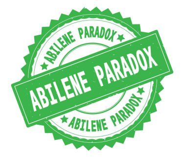 Abilene Paradox yeşil metin damgası, zig zag kenarlıklı yuvarlak.