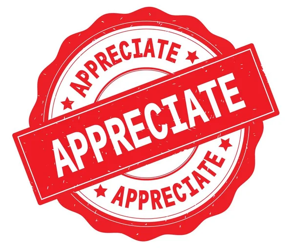 APPRECIATE text, written on red round badge. — Stock Photo, Image